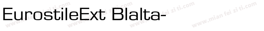 EurostileExt Blalta字体转换